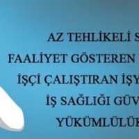 İŞ GÜVENLİĞİNDE KÜÇÜK İŞLETMELER İÇİN YENİ DÖNEM YARIN BAŞLIYOR.