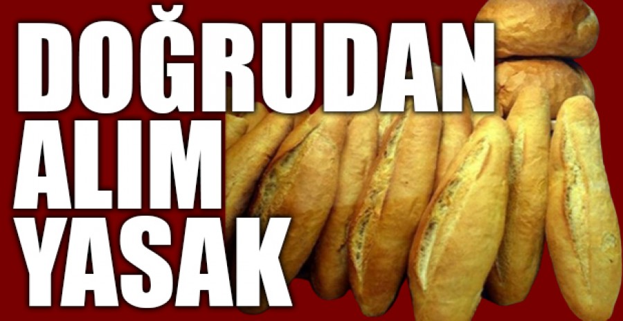 EKMEK SATIŞLARINDA YENİ KURAL!