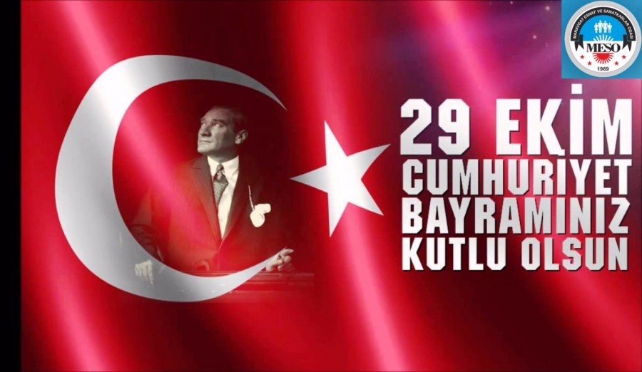 29 Ekim Cumhuriyet Bayramı'nız Kutlu Olsun...